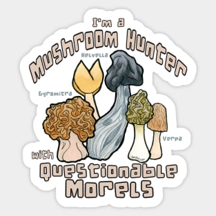 Questionable Morels Sticker